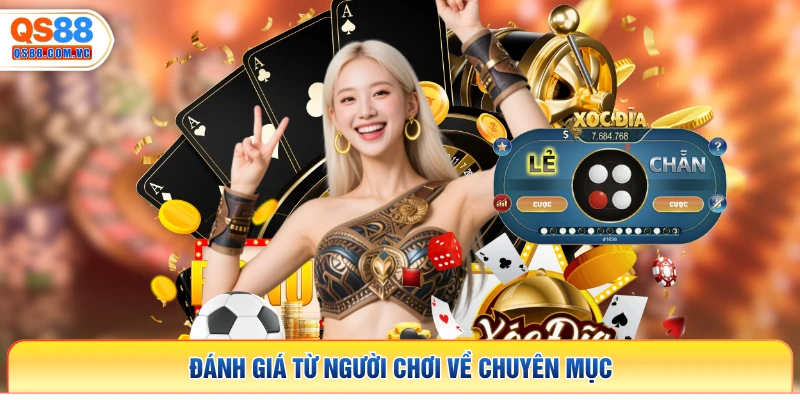 Đánh giá từ người chơi về chuyên mục