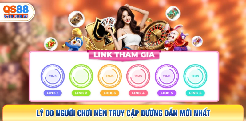 Lý do người chơi nên truy cập đường dẫn mới nhất